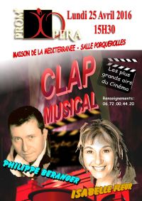 Clap Musical. Le lundi 25 avril 2016 à TOULON. Var.  15H30